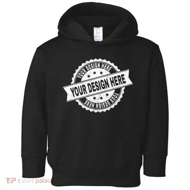 Custom Design Upload Create Your Own Toddler Hoodie