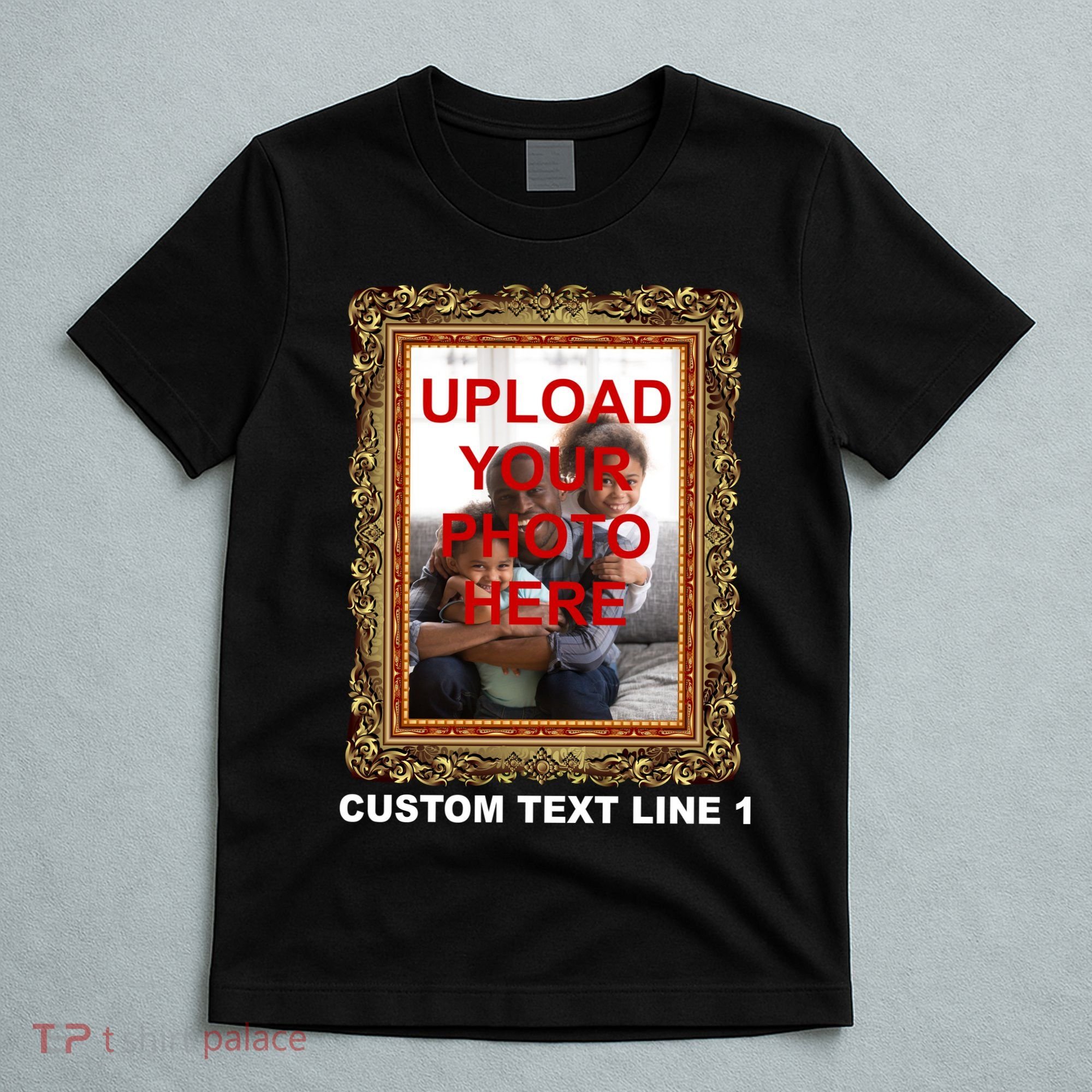 Custom Picture Frame Personalized Text And Photo T-Shirt