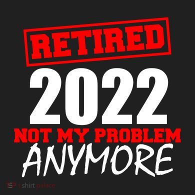 Custom Year Retired Not My Problem Anymore Personalize Urban Oversized Heavyweight T-Shirt