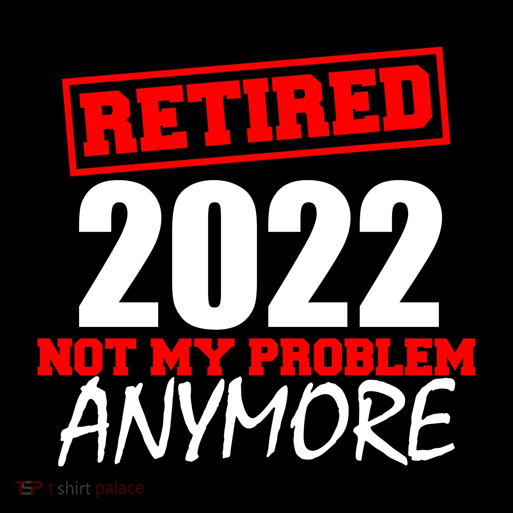 Custom Year Retired Not My Problem Anymore Personalize Ornament