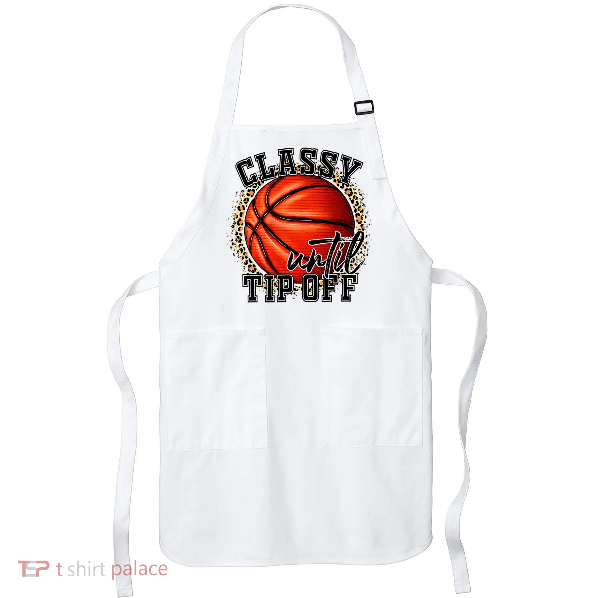 Classy Until Tip Off Funny Basketball Mom Leopard Apron