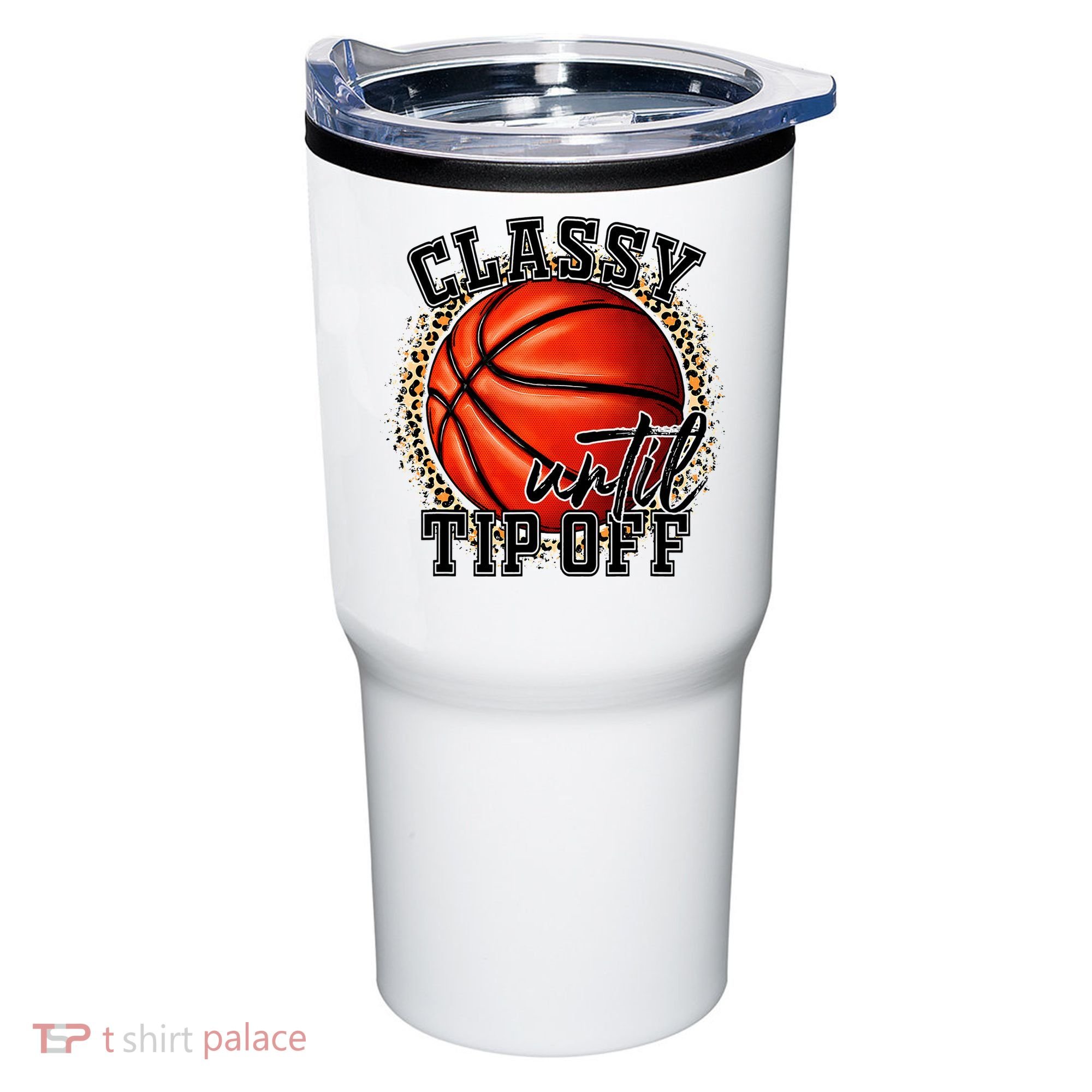 Classy Until Tip Off Funny Basketball Mom Leopard Tumbler