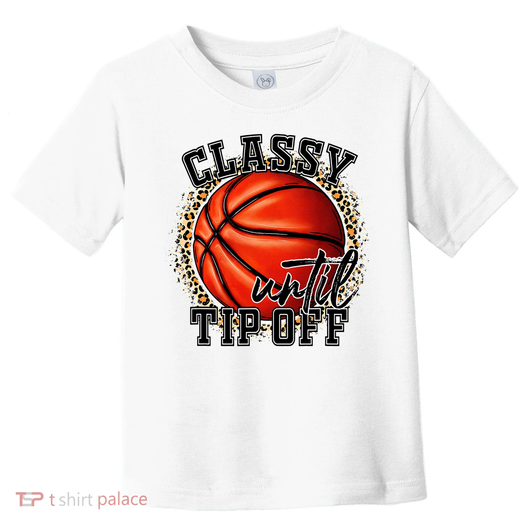 Classy Until Tip Off Funny Basketball Mom Leopard Toddler T-Shirt