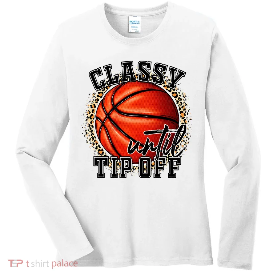 Classy Until Tip Off Funny Basketball Mom Leopard Women's Long Sleeve Shirt