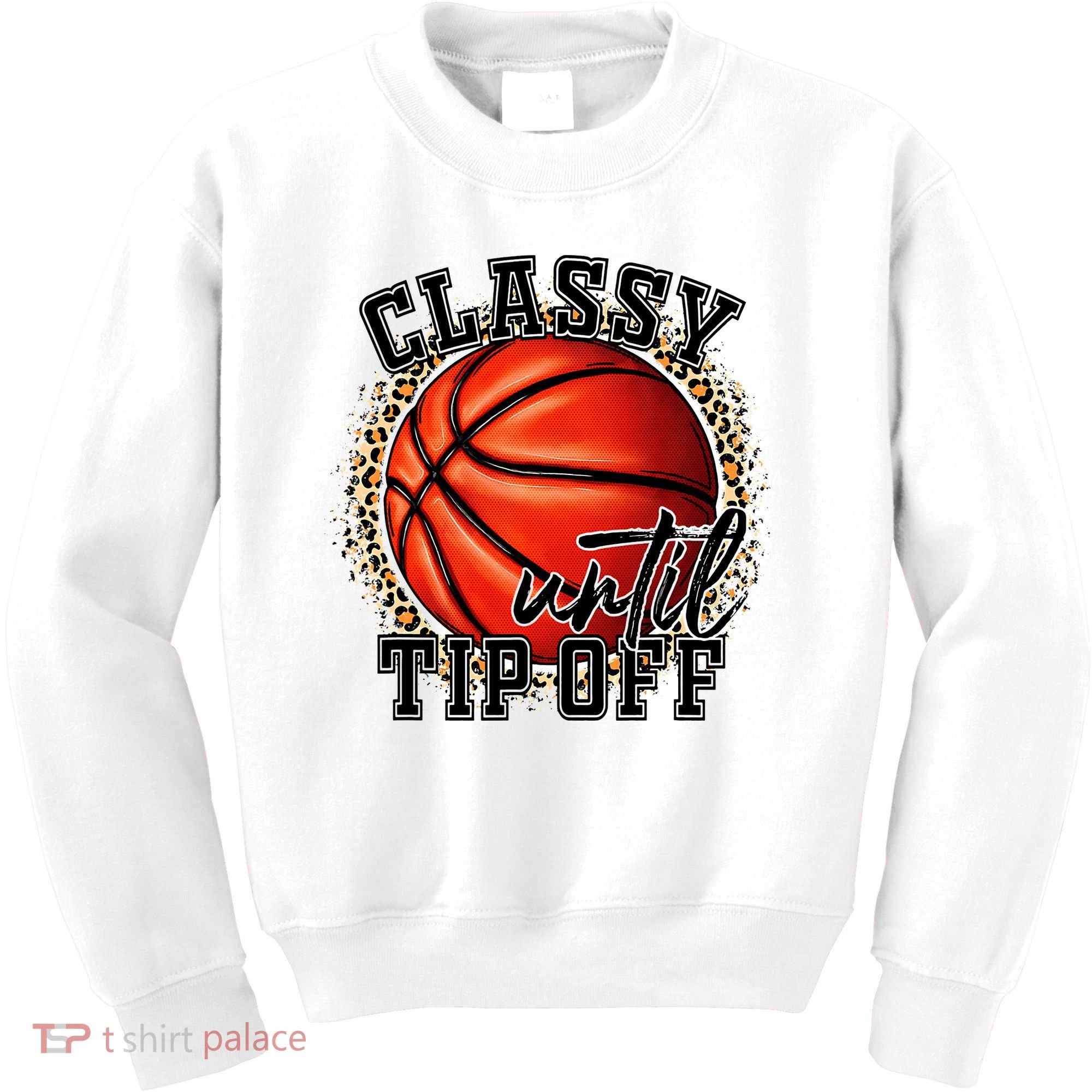 Classy Until Tip Off Funny Basketball Mom Leopard Kids Sweatshirt