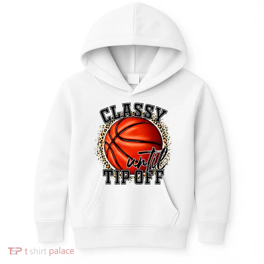 Classy Until Tip Off Funny Basketball Mom Leopard Kids Hoodie