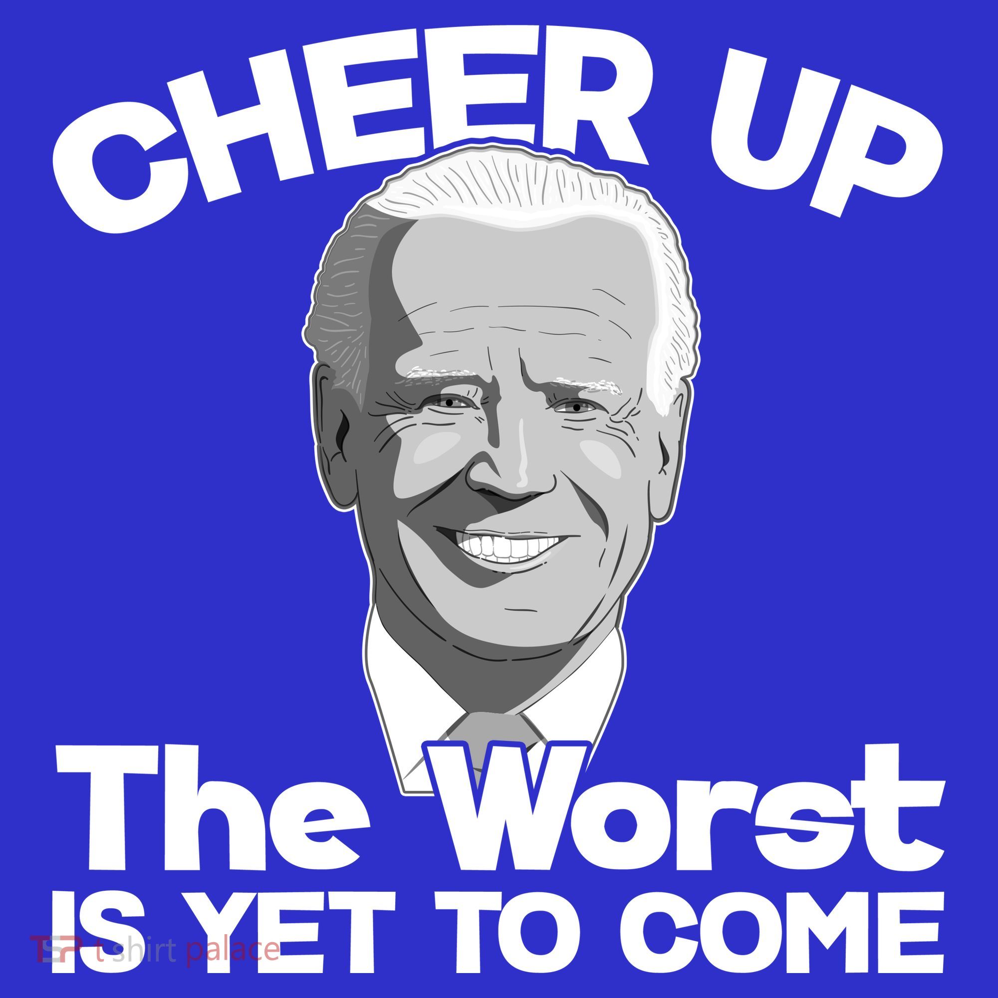 Cheer Up The Worst Is Yet To Come Anti Biden Mousepad