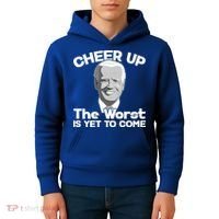 Cheer Up The Worst Is Yet To Come Anti Biden Kids Hoodie thumb 4