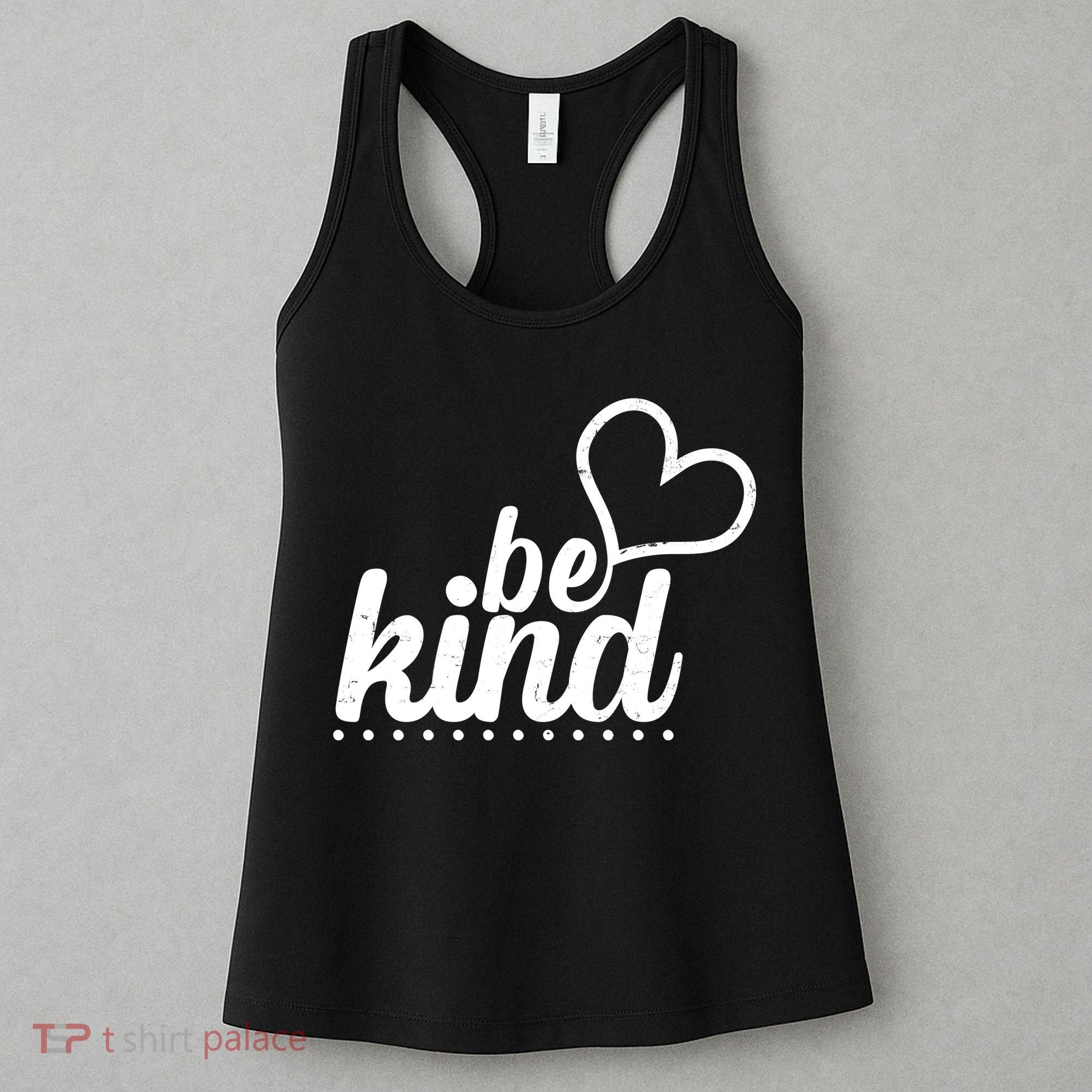 Cute Be Kind Kindness Awareness Women's Tank Top