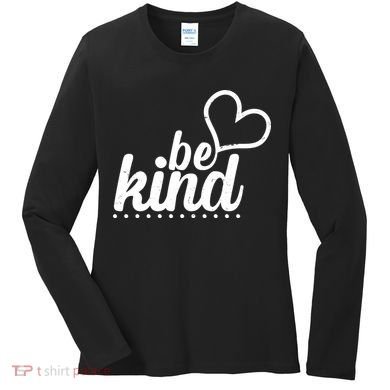 Cute Be Kind Kindness Awareness Women's Long Sleeve Shirt