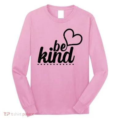 Cute Be Kind Kindness Awareness Long Sleeve Shirt