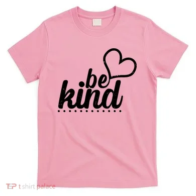 Cute Be Kind Kindness Awareness T-Shirt