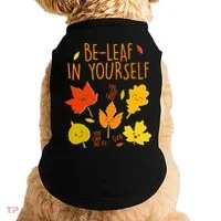 Cute Be-Leaf In Yourself Doggie Tank thumb 0