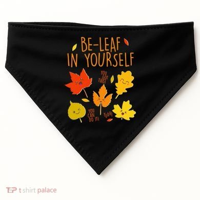 Cute Be-Leaf In Yourself USA-Made Doggie Bandana