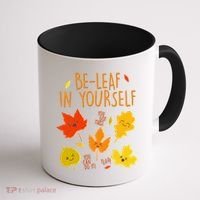 Cute Be-Leaf In Yourself Coffee Mug thumb 1