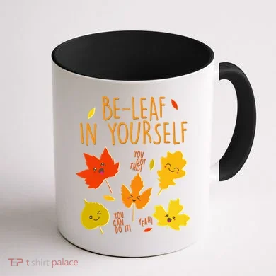 Cute Be-Leaf In Yourself Coffee Mug back