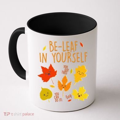 Cute Be-Leaf In Yourself Coffee Mug