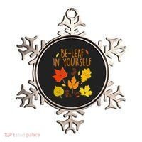 Cute Be-Leaf In Yourself Ornament thumb 0