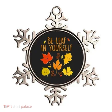 Cute Be-Leaf In Yourself Ornament