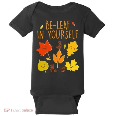 Cute Be-Leaf In Yourself Baby Bodysuit