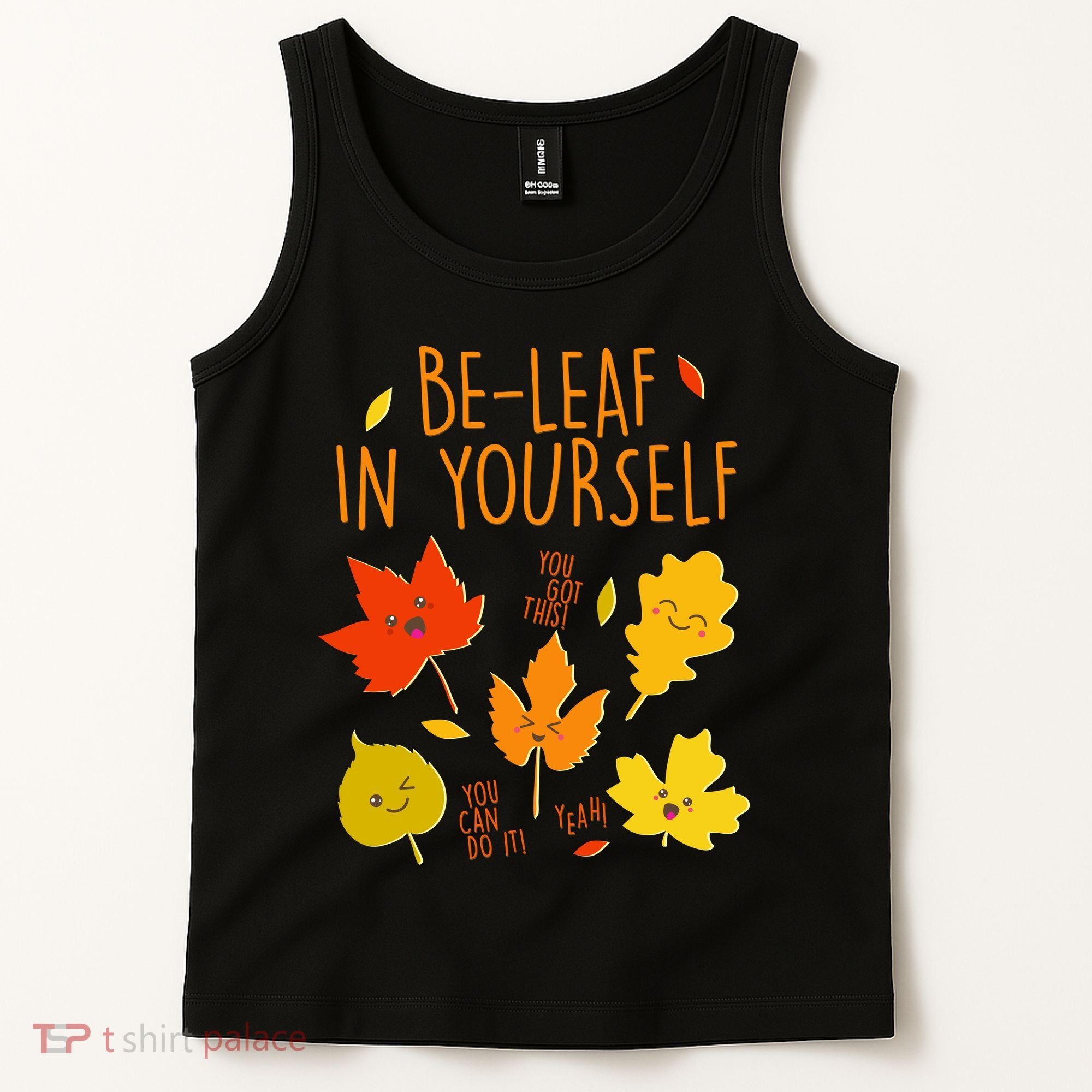 Cute Be-Leaf In Yourself Tank Top