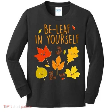 Cute Be-Leaf In Yourself Kids Long Sleeve Shirt