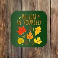 Cute Be-Leaf In Yourself Coaster thumb 0