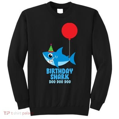 Cute Birthday Shark Doo Doo Doo  Sweatshirt