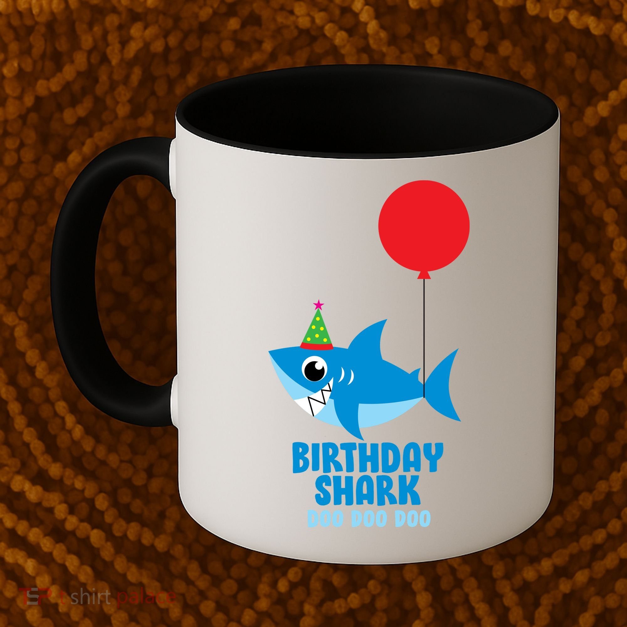 Cute Birthday Shark Doo Doo Doo  Coffee Mug
