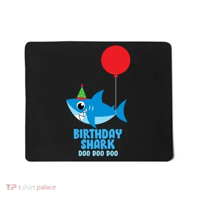 Cute Birthday Shark Doo Doo Doo  Mousepad