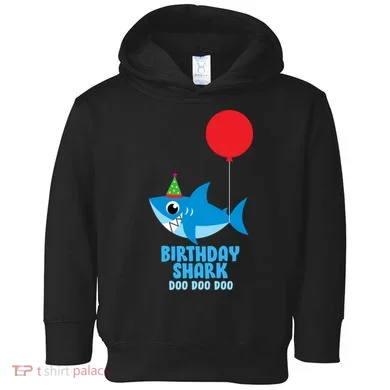 Cute Birthday Shark Doo Doo Doo Toddler Hoodie