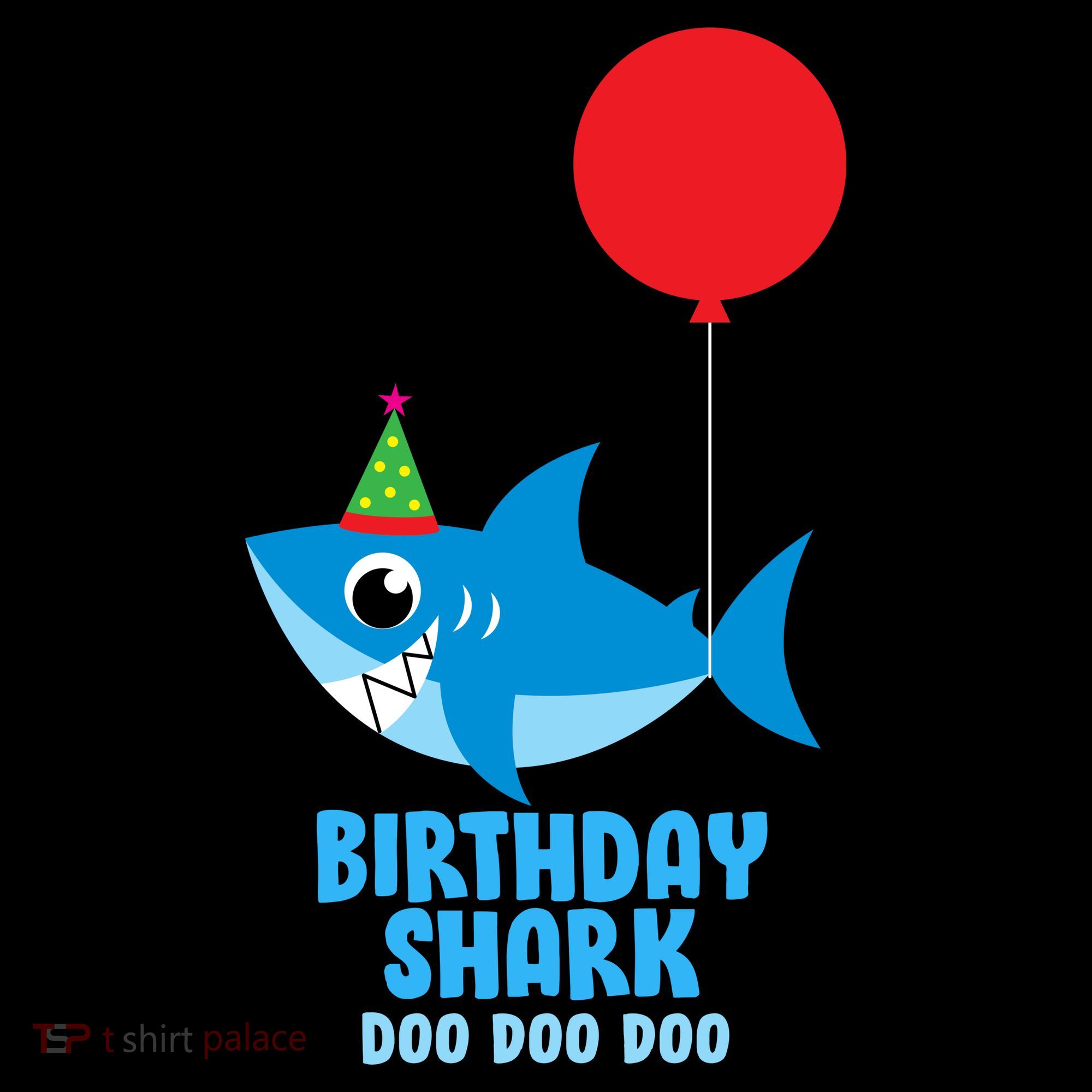 Cute Birthday Shark Doo Doo Doo  Women's T-Shirt