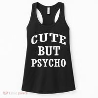 Cute But Psycho Funny Meme Women's Tank Top thumb 0