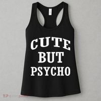 Cute But Psycho Funny Meme Women's Tank Top thumb 3
