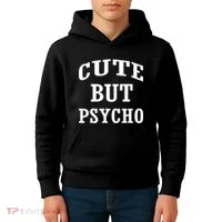 Cute But Psycho Funny Meme Kids Hoodie thumb 4