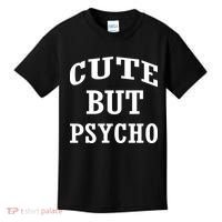 Cute But Psycho Funny Meme Kids T-Shirt thumb 0