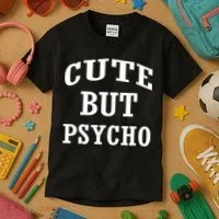 Cute But Psycho Funny Meme Kids T-Shirt thumb 3