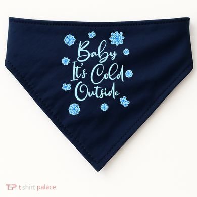 Cute Christmas Baby It's Cold Outside  USA-Made Doggie Bandana