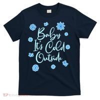 Cute Christmas Baby It's Cold Outside  T-Shirt thumb 0