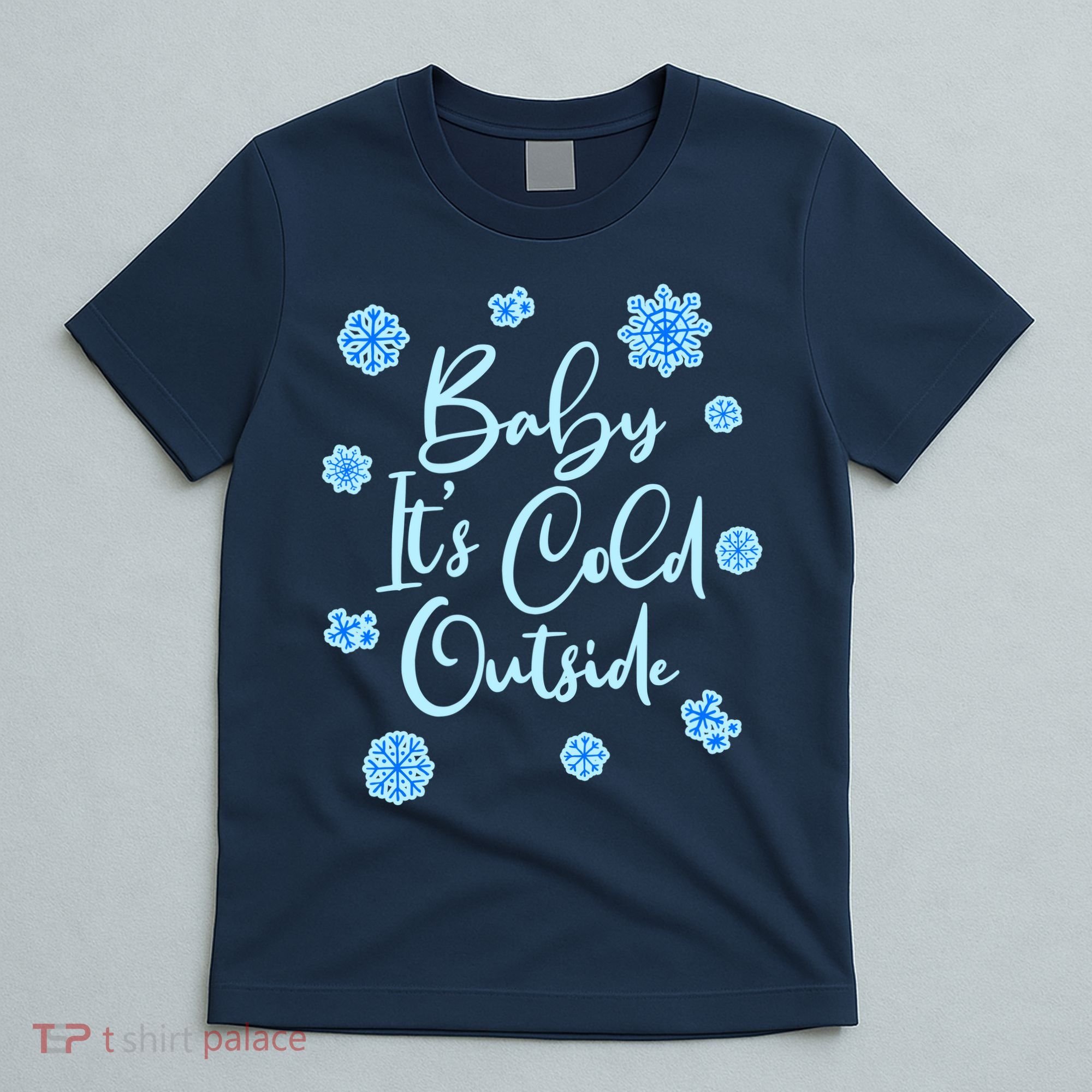Cute Christmas Baby It's Cold Outside  T-Shirt