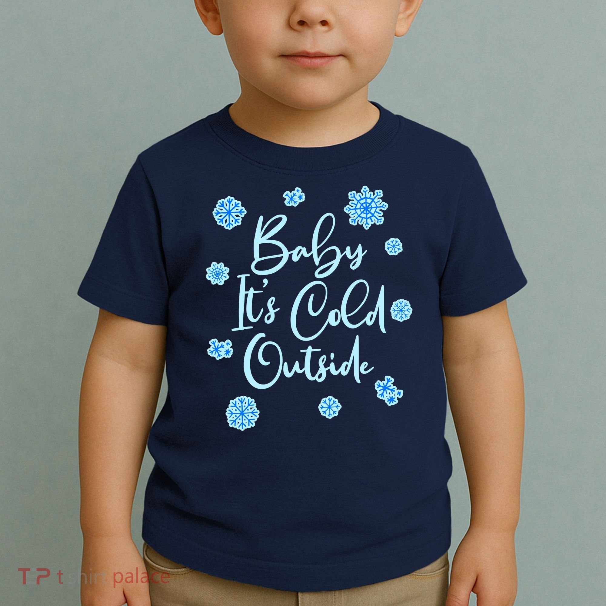 Cute Christmas Baby It's Cold Outside  Toddler T-Shirt