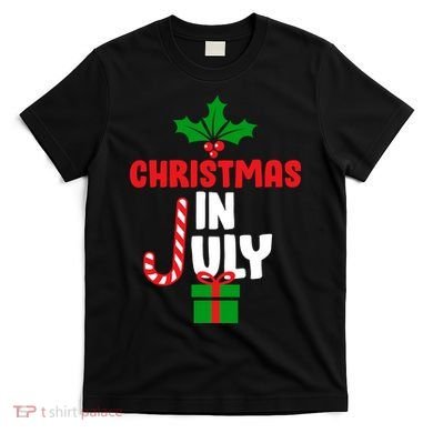 Cute Christmas In July T-Shirt