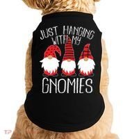 Cute Christmas Just Hanging With My Gnomies Doggie Tank thumb 0