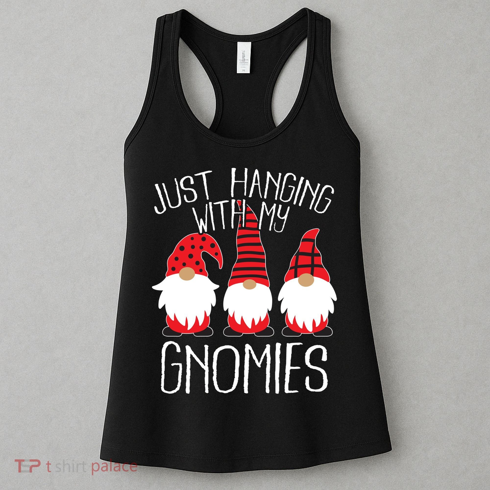 Cute Christmas Just Hanging With My Gnomies Women's Tank Top