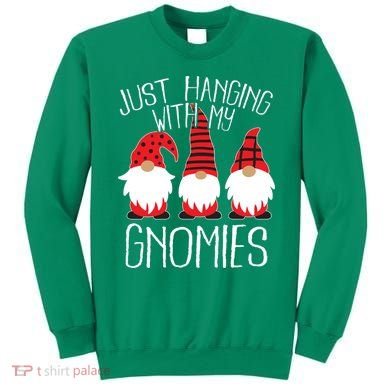Cute Christmas Just Hanging With My Gnomies Sweatshirt