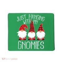 Cute Christmas Just Hanging With My Gnomies Mousepad thumb 0