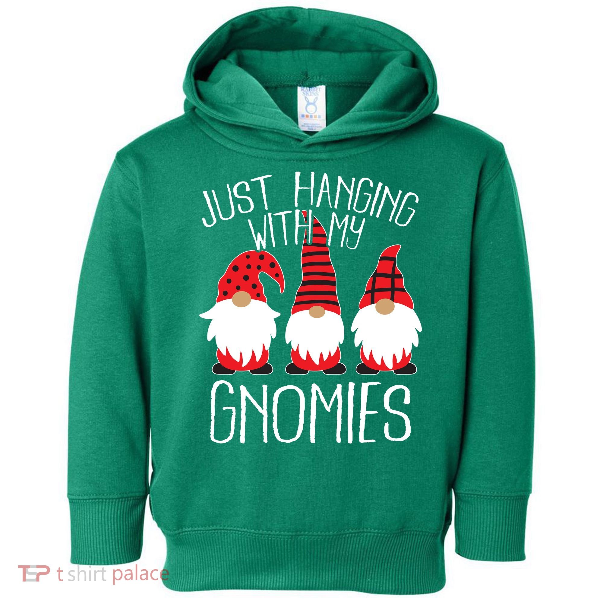Cute Christmas Just Hanging With My Gnomies Toddler Hoodie