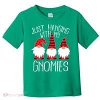Cute Christmas Just Hanging With My Gnomies Toddler T-Shirt thumb 0