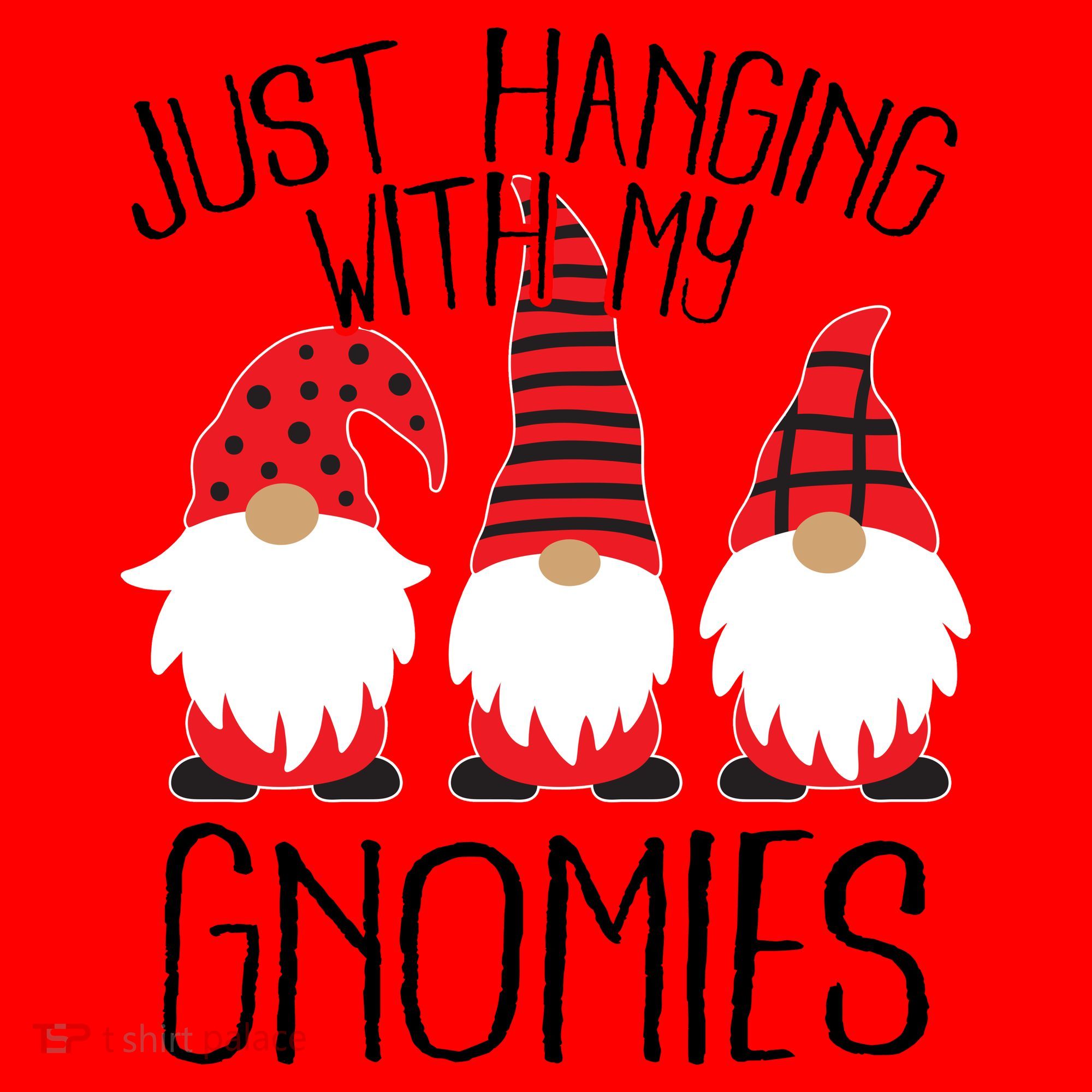 Cute Christmas Just Hanging With My Gnomies Santa Hat