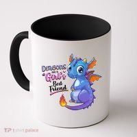 Cute Dragons Are A Girl's Best Friend Coffee Mug thumb 0